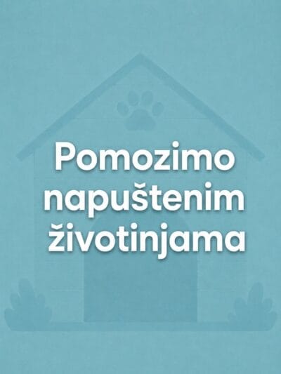 Pomozimo napuštenim životinja